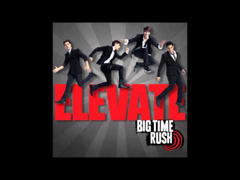 Big Time Rush - No Idea (Studio Version) [Audio]