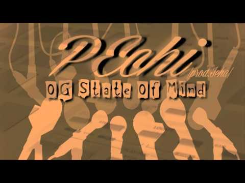 PEchi - OG State Of Mind prod. Jeha (BackToTheBasics)