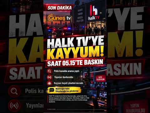 Halk TV’ye şafak baskını! Cafer Mahiroğlu’ndan Kılıçdaroğlu’na gönderme #HalkTV #Kayyum