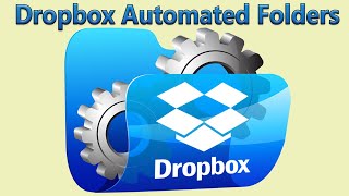 How to Use Dropbox Automated Folders to Perform Tasks on Your Files