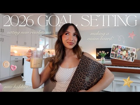 2026 GOAL SETTING ✨ new resolutions, making a vision board, etc! *this will motivate you* 🤍