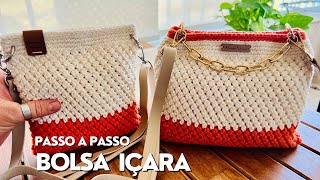 BOLSA DE CROCHÊ | BOLSA IÇARA | PASSO A PASSO COM UM PONTO MARAVILHOSO