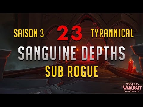 23 Sanguine depths  S3 9.2 - Sub Rogue (Tyrannical/Sanguine/Storming/Encrypted)