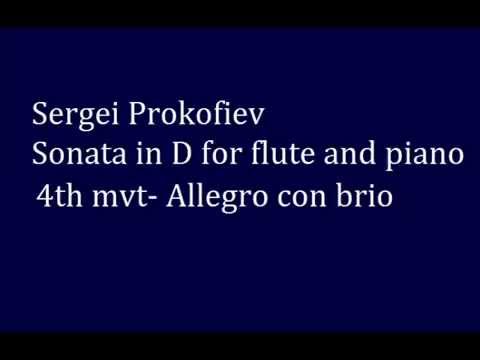 Sergei Prokofiev Sonata for Flute and Piano Op.94 4th mvt Allegro con brio