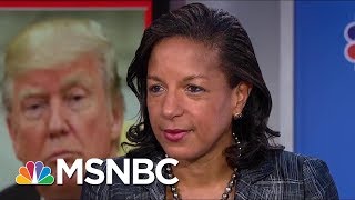 Susan Rice On President Donald Trump's UN Speech: 'Inappropriate And Over-The-Top' | MSNBC