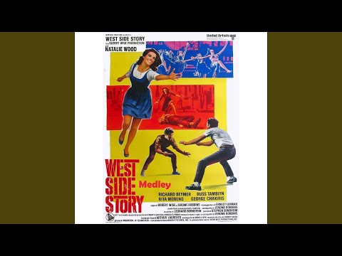 West Side Story Medley: Prologue / Jet Song / Something's Coming / Dance at the Gym / Maria /...