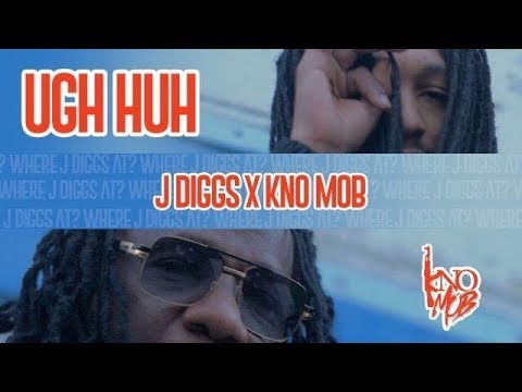 Kno Mob- Ugh Huh x J Diggs (Music Video) Prod by Takeoveronthebeat
