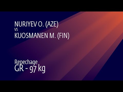 Repechage GR - 97 kg: O. NURIYEV (AZE) v. M. KUOSMANEN (FIN)