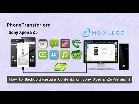 How to Backup and Restore Contents on Sony Xperia Z5 (Premium)