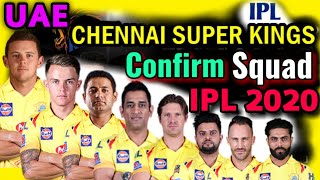 IPL 2020 Chennai Super Kings New Squad | Chennai Super Kings Players List 2020 | IPL 2020 CSK Squad