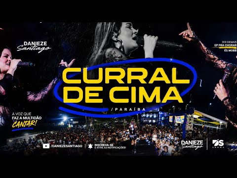 Danieze Santiago aovivo em Curral de cima-PB 