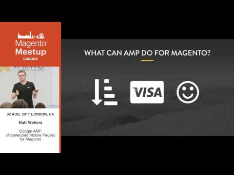 Google AMP (Accelerated Mobile Pages) for Magento - meetup video