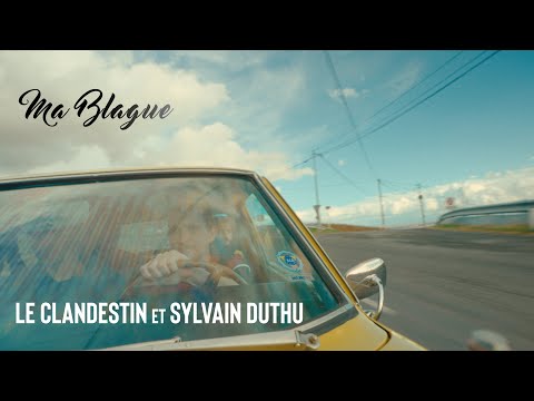 Le Clandestin - Ma Blague feat Sylvain Duthu (Clip Officiel)