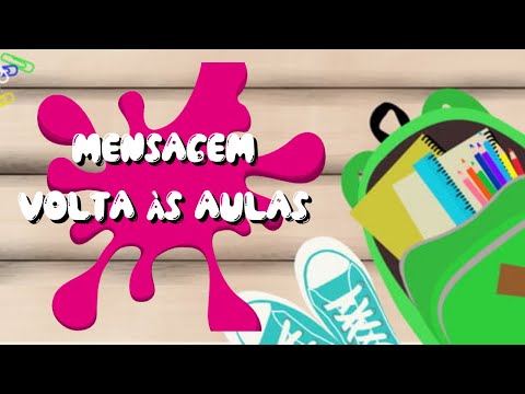 Vídeo: Mensagens volta às aulas educação infantil: dúvidas