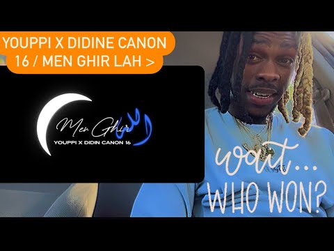 AMERICAN REACTS TO - YOUPPI X DIDINE CANON 16 / MEN GHIR LAH  (WHO SNAPPED HARDER 🤔?)