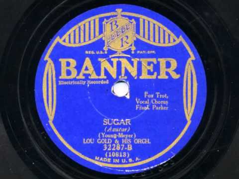 Sugar by Lou Gold and his Orchestra, 1931