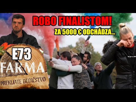 Farma 17 E73 - Finále sa blíži. Kto odchádza s peniazmi?