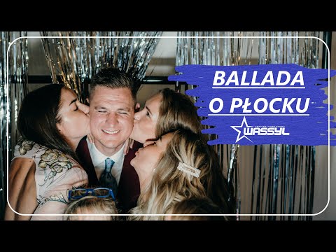 WASSYL - BALLADA O PŁOCKU