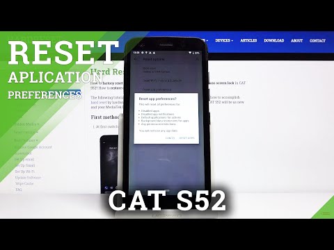 How to Reset App Preferences in CAT S52 - Remove App Customization