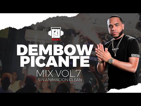 DJ RJ - DEMBOW PICANTE 🌶️ MIX VOL.7 - Clean (Sin Animación)