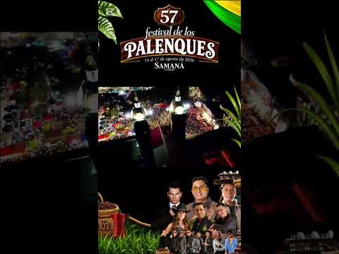 MUY PRONTO LLEGARA EL 57 FESTIVAL DE LOS PALENQUES EN SAMANÁ CALDAS 2026🌿🥳🥃 #fiestaspopulares