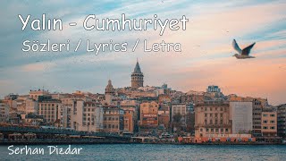Yalın - Cumhuriyet (Sözleri / Lyrics / Letra)