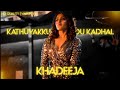 Samantha Status Tamil Kathija KATHUVAKKULA RENDU KADHAL Varun Fx