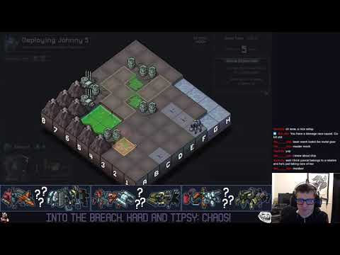 Into the Breach: Hard and Tipsy - Total Chaos