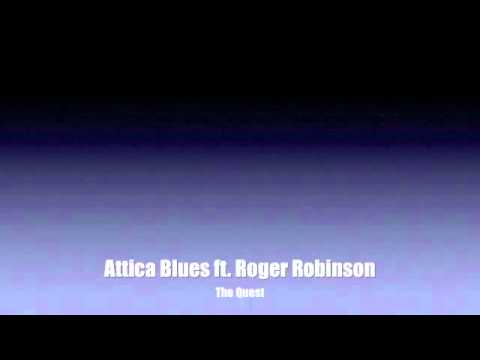 attica blues ft. Roger Robinson