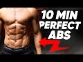10 MIN PERFECT ABS WORKOUT RESULTS GUARANTEED