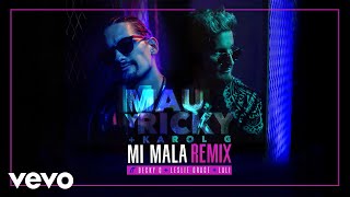 Mau y Ricky, Karol G - Mi Mala (Remix) (Official Audio) ft. Becky G, Leslie Grace, Lali