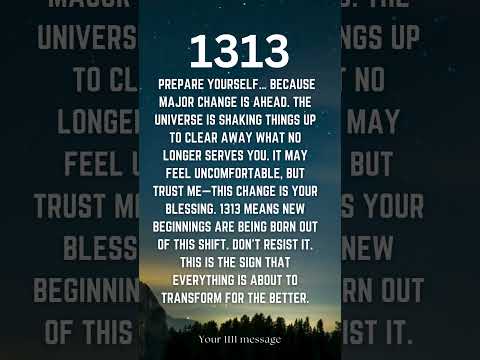 1313 angel number  is a sign that Massive Change Is Coming #shorts #manifestation #lawofattraction