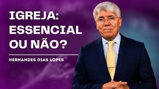 Você PODE Ser Cristão Sem a Igreja? A Resposta do Salmo 84 - HERNANDES DIAS LOPES