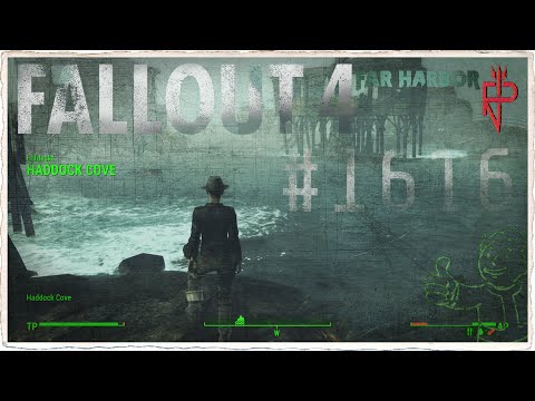 Let’s Play Fallout 4 #1616 ☢ Far Harbor ☢ Haddock Cove
