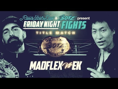 MADFLEX vs EVERYBODY KNOWS  *TITLE MATCH*