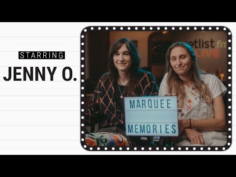 Marquee Memories: Jenny O.