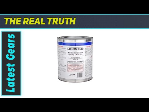 Heat Resistant Contact Adhesive by Lokweld - The Best Choice for Automotive and Upholstery