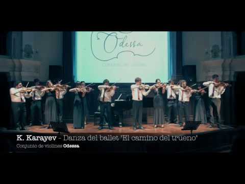 Danza, K. Karayev - Conjunto de violines Odessa