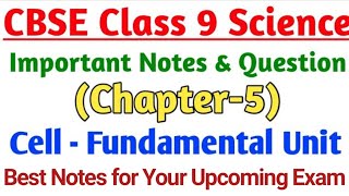 Science Chapter-5 Fundamental Unit of Life - Cell 
