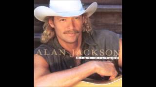 I&#39;ll Go On Loving You - Alan Jackson