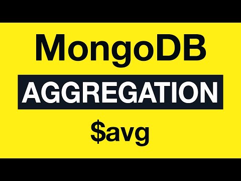 37 avg MongoDB Aggregation Tutorial