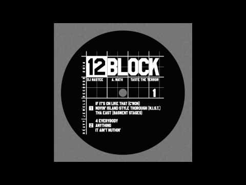 12 Block - Movin' Island Style Thorough (M.I.S.T)