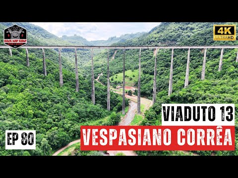 Viaduto 13: A Obra Ferroviária Que Desafiou a Natureza