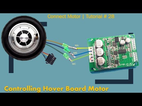 BLDC Hover Board Motor Controller | Part 1| Tutorial # 28