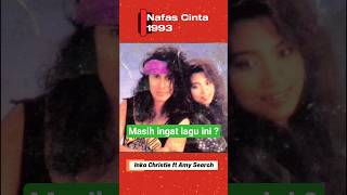 Download lagu NAFAS CINTA, 1993. INKA CHRISTIE ft AMY SEARCH #music #lagu #malaysia #indonesia #slowrock80s90s mp3 Download lagu NAFAS CINTA, 1993. INKA CHRISTIE ft AMY SEARCH #music #lagu #malaysia #indonesia #slowrock80s90s mp3