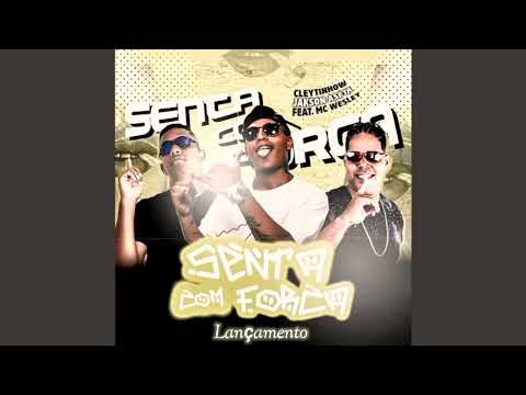 Cleytinhow ' Jakson Aseta ' Feat Mc Wesley - Senta Com Força - Lançamento#DjRadar#bregãfunk2022#zeca