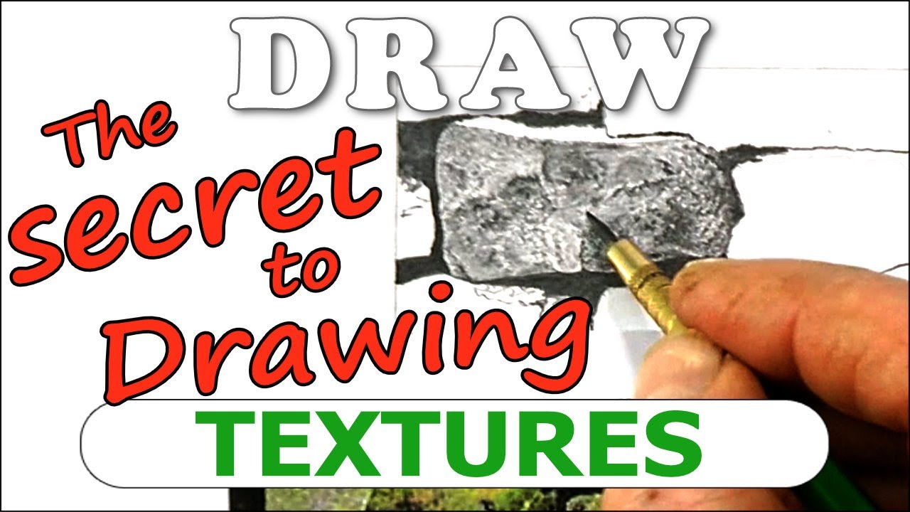 The secret to drawing TEXTURES