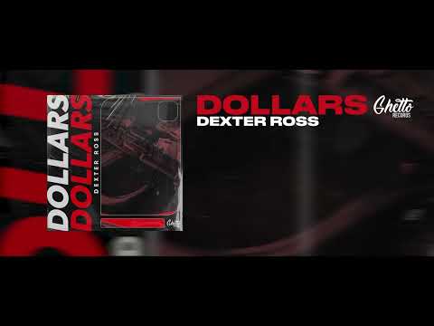 DEXTER ROSS - Dollars