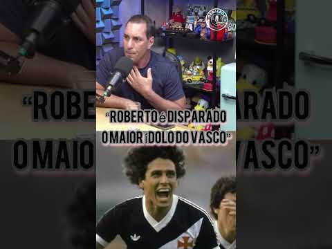 Edmundo diz: “Roberto Dinamite é disparado o maior ídolo do Vasco”