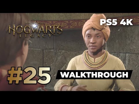 Hogwarts Legacy - PS5 Walkthrough Gameplay (full game) | Part 25 | 4K 60FPS (no commentary)